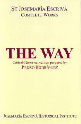 The Way (Critical-Historical Edition)