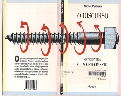 O Discurso: estrutura ou acontecimento