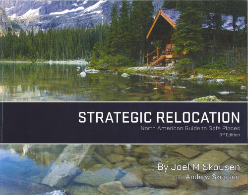 Strategic Relocation: North American Guide to Safe Places
