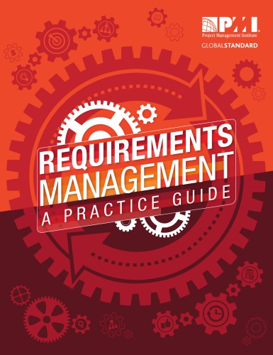 Requirements management a practice guide