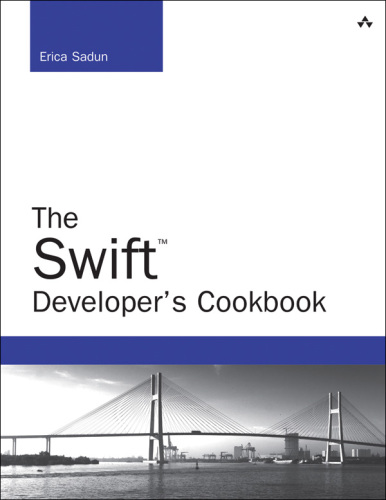 The Swift Developer’s Cookbook
