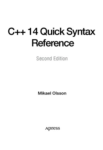 C++ 14 Quick Syntax Reference   2nd ed.