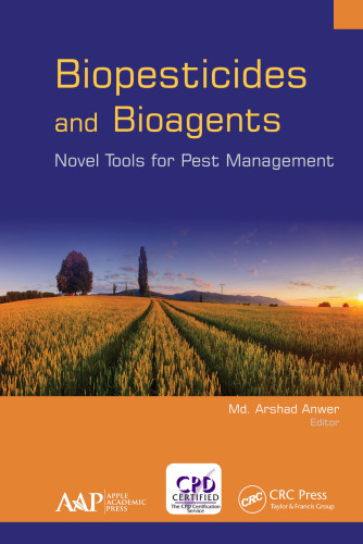 Biopesticides and Bioagents: Novel Tools for Pest Management