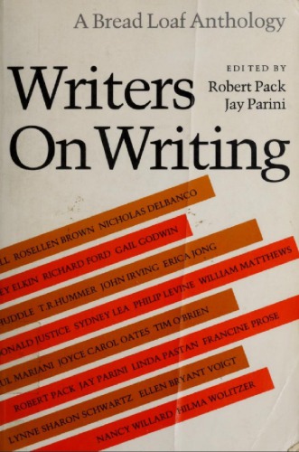 Writers on Writing_ A Breadloaf Anthology