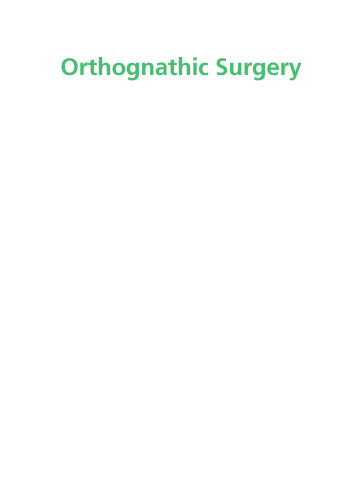 Orthognathic Surgery: Principles, Planning and Practice