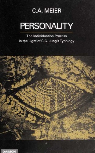 Personality_ The Individuation Process in Light of C.G. Jung’s Typology