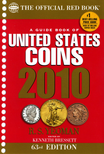 A guide book of United States coins 2010