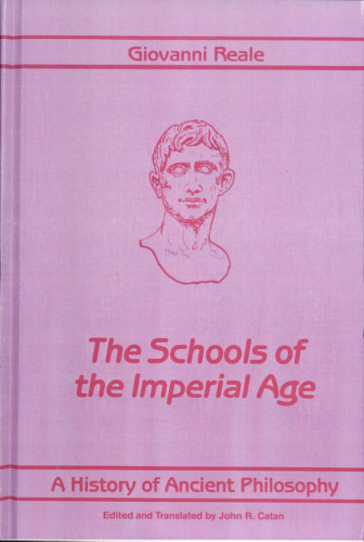 A History of Ancient Philosophy, Vol. 4: The Schools of the Imperial Age