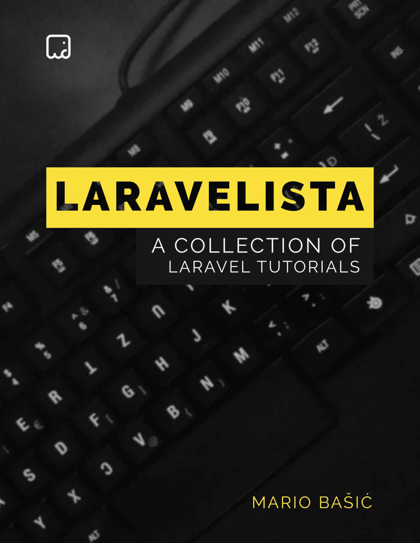 A Collection of Laravel Tutorials