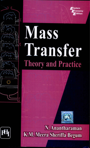 Mass Transfer: Theory and Practice