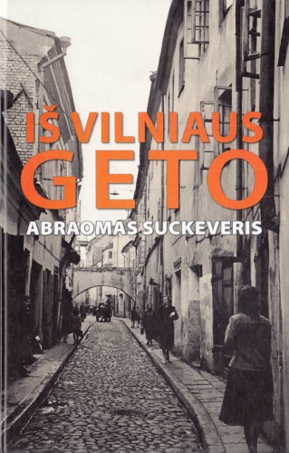 Iš Vilniaus geto