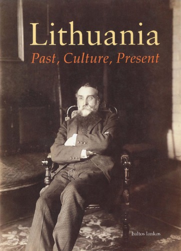 Lithuania: past, culture, present