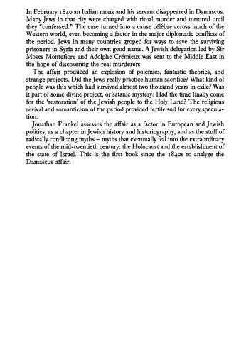 The Damascus Affair: ’Ritual Murder’, Politics, and the Jews in 1840