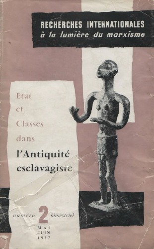 Etat et classes dans l’antiquité esclavagiste. Structure — Évolution