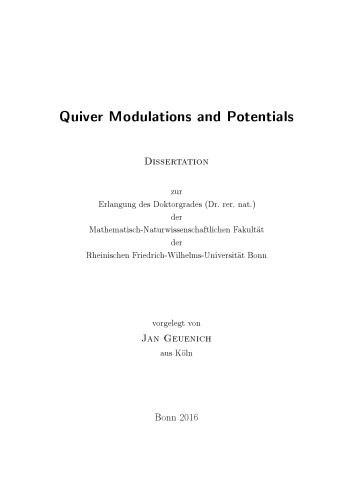 Quiver Modulations and Potentials [PhD thesis]