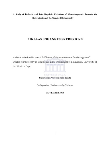 A Study of Dialectal and Inter-linguistic Variations of Khoekhoegowab: Towards the Determination of the Standard Orthography