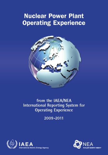 Nuclear Power Plant Operating Experience : from the IAEA/NEA International Reporting System for Operating Experience