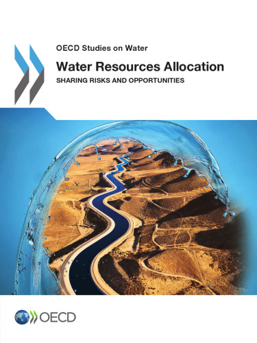 Water resources allocation : sharing risks and opportunities.