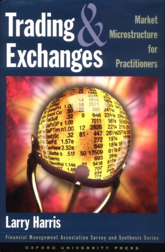 Trading and Exchanges: Market Microstructure for Practitioners
