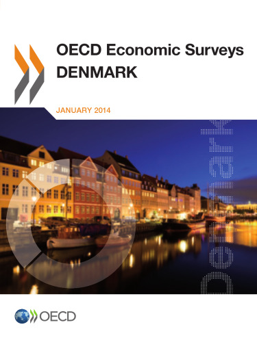 OECD Economic Surveys : Denmark 2013.
