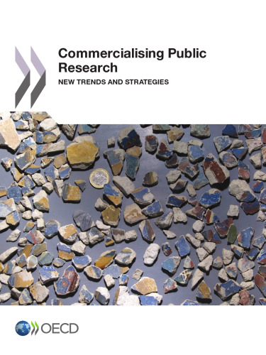 Commercialising public research new trends and strategies