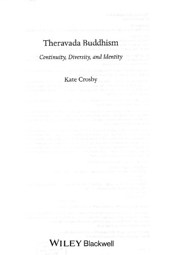 Theravada Buddhism: Continuity, Diversity, and Identity