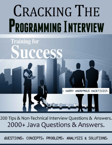 Cracking The Programming Interview: 2000+ Java Que. & Ans. || 500+ Tips & Non-Technical Interview Questions & Answers.