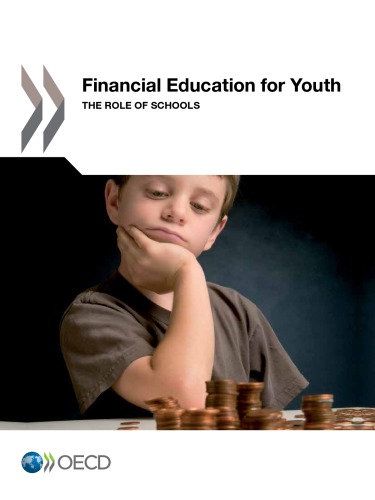 Financial Education for Youth the Role of Schools