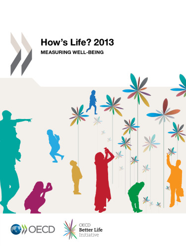 How’s Life? 2013 : Measuring Well-Being.