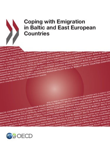 Coping with Emigration in Baltic and East European Countries.