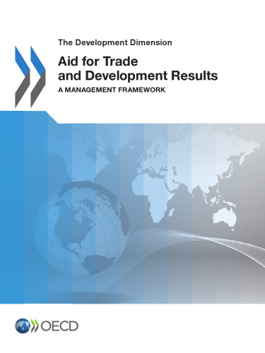 Aid for trade and development results a management framework
