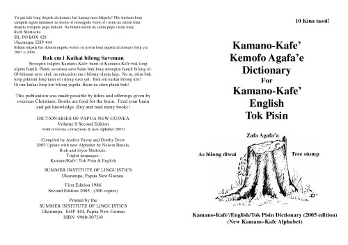 Kamano-Kafeʼ Kemofo Agafaʼe Dictionary For Kamano-Kafeʼ English Tok Pisin
