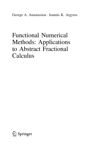Functional Numerical Methods. Applications to Abstract Fractional Calculus