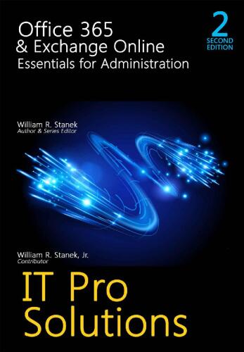 Office 365 & Exchange Online: Essentials for Administration, 2nd Edition