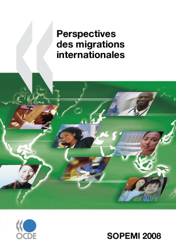 Perspectives des migrations internationales : SOPEMI 2008.