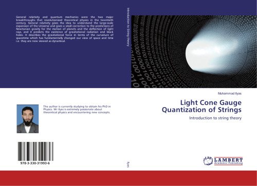 Light Cone Gauge Quantization of Strings: Introduction to string theory