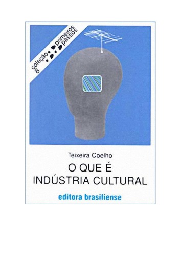 O que é indústria cultural