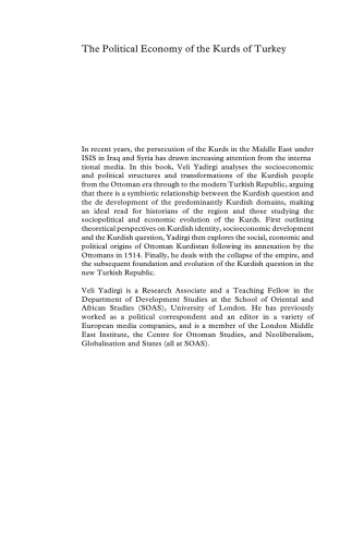 The Political Economy of the Kurds of Turkey: From the Ottoman Empire to the Turkish Republic