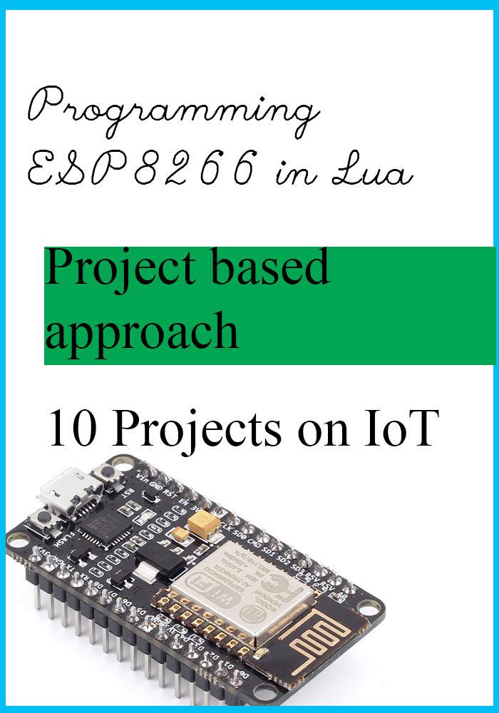 How to program ESP8266 in Lua: Getting started with ESP8266 (NodeMCU dev kit)  in Lua