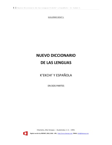 Nuevo Diccionario de las Lenguas K’ekchi’ y Española