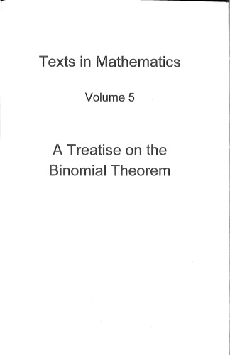 A Treatise on the Binomial Theorem