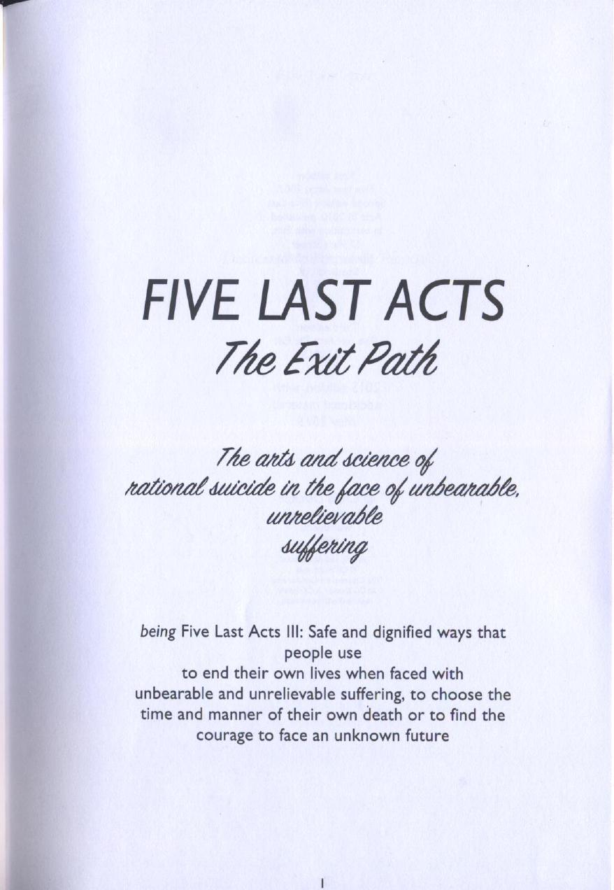Five Last Acts - The Exit Path
