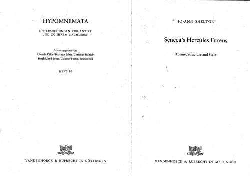 Seneca’s Hercules Furens: Theme, Structure and Style