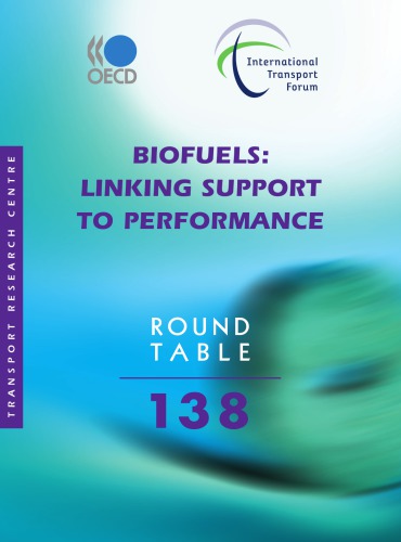 Biofuels: linking support to performance : round table 138 ; [7-8 June 2007, Paris]