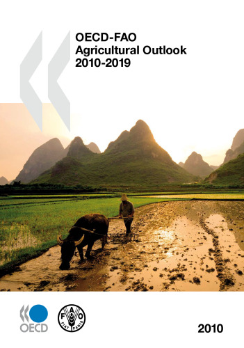 OECD-FAO- Agricultural Outlook : 2010-2019.