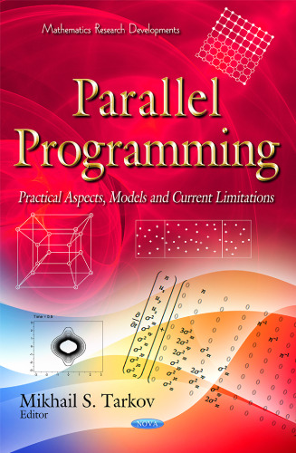 Parallel Programming: Practical Aspects, Models and Current Limitations