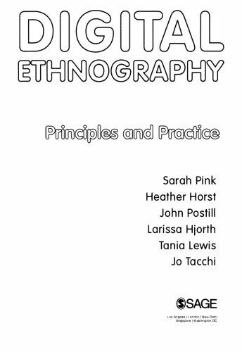 Digital Ethnography: Principles and Practice