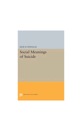 The Social Meanings of Suicide