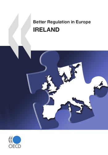 Better regulation in Europe. Ireland 2010.