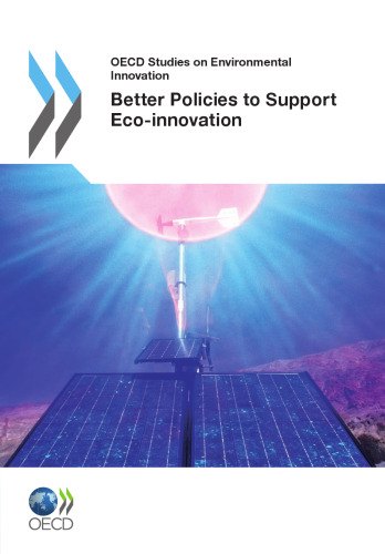 Better Policies to Support Eco-Innovation.
